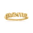 14kt Yellow Gold &quot;Mama&quot; Ring