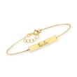 Italian 14kt Yellow Gold Personalized Petite Bar Bracelet