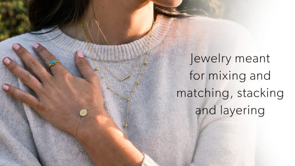 Jewelry Meant For Mixing And Matching, Stacking and Layering